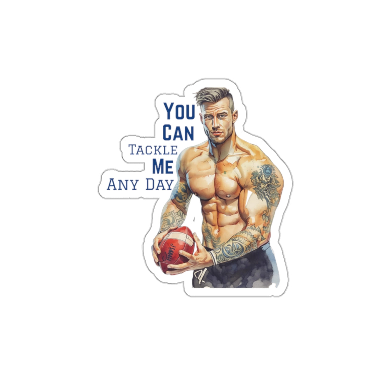 Football romance sticker with foot player player quote you can tackle me any day, sparkle Paperie house romance stickers
