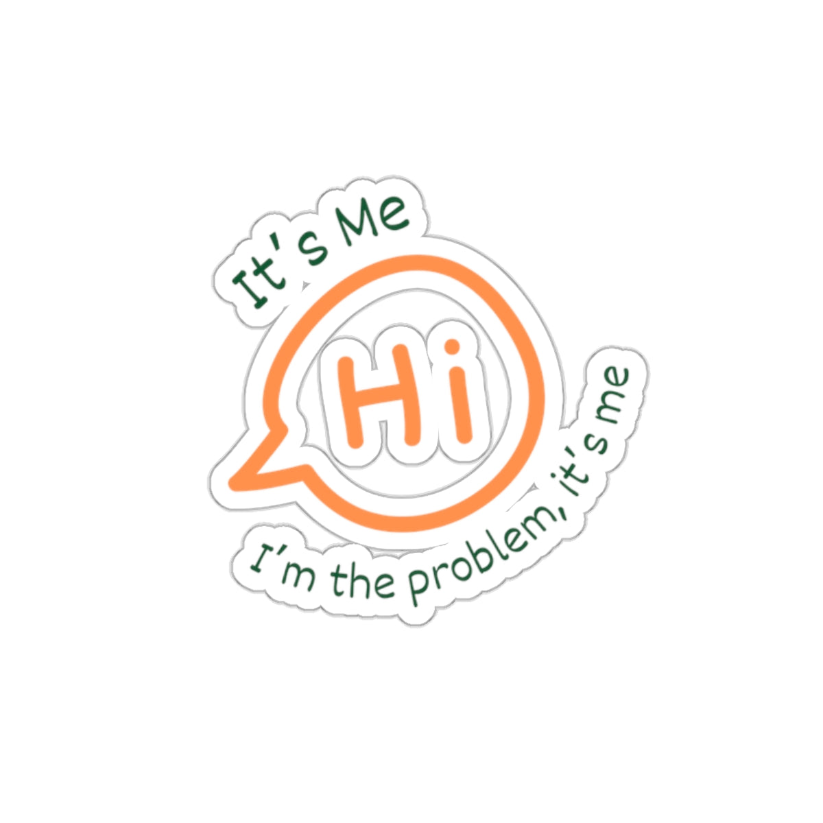 it's me hi I'm the problem it's me anti hero vinyl sticker, sparkle paperie house