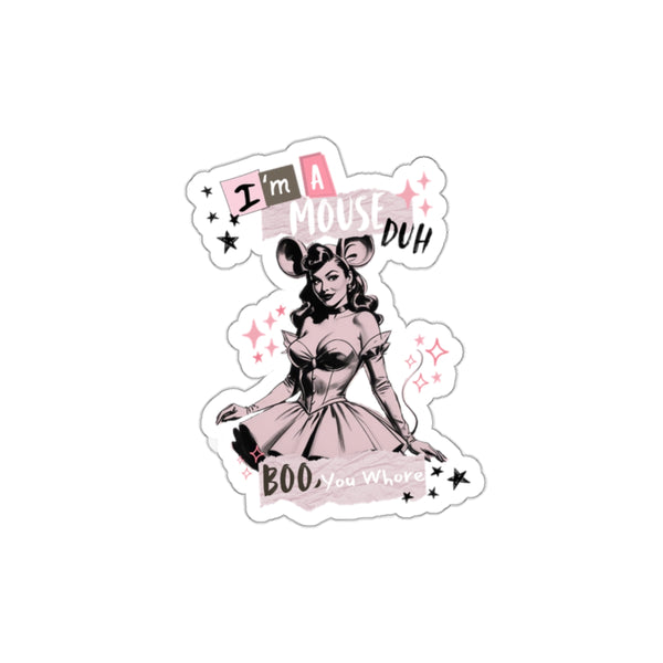 "I'm A Mouse Duh" Funny Halloween  Die-Cut Vinyl Sticker