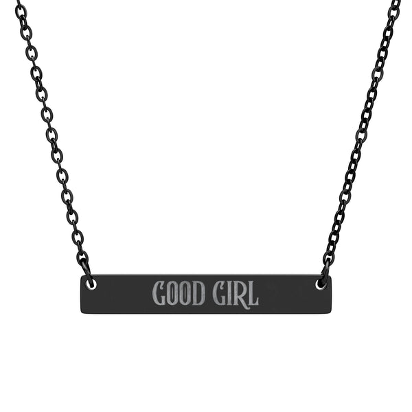 Dark Romance Good Girl Engraving Horizontal Bar Necklace