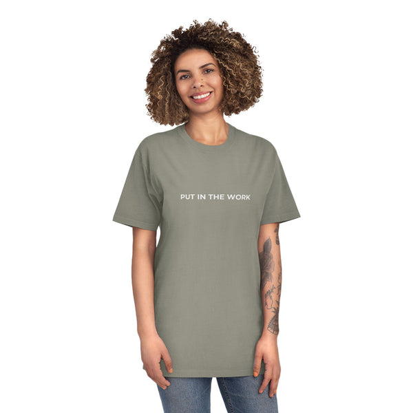 Motivational Put In The Work Unisex Faded Shirt