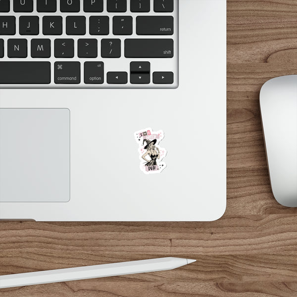 “I’m a Witch Duh” Sticker – Funny Halloween Witch Vinyl Die Cut Sticker