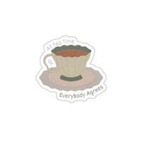 at tea time everybody agrees anti hero vinyl sticker, sparkle paperie house
